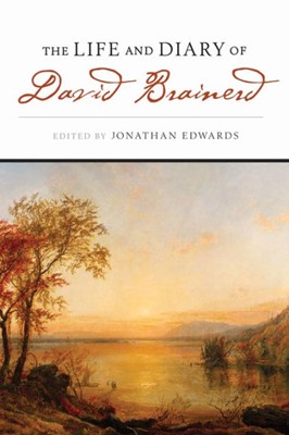 Life & Diary Of David Brainerd (Paperback)