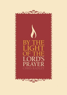 By The Light Of The Lord'S Prayer (Hard Cover)