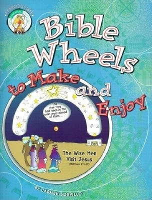 Bible Wheels To Make And Enjoy (Paperback)