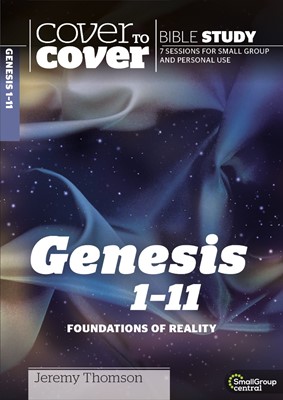 Cover to Cover Bible Study: Genesis 1-11 (Paperback)