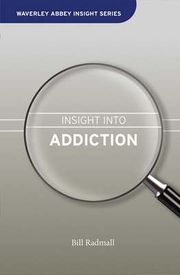 Insight Into Addiction (Hard Cover)
