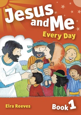 Jesus And Me Every Day Book 1 (Paperback)