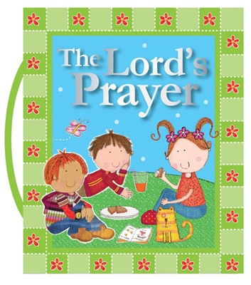 The Lord's Prayer (Board Book)