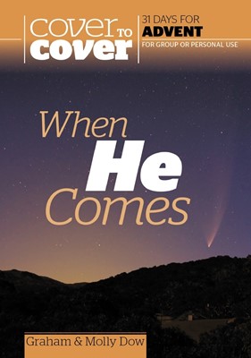 Cover to Cover: When He Comes (Paperback)