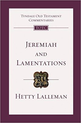 TOTC Jeremiah And Lamentations (New Edition) (Paperback)