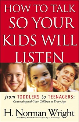 How To Talk So Your Kids Will Listen (Paperback)