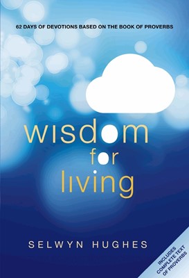 Wisdom For Living (Paperback)