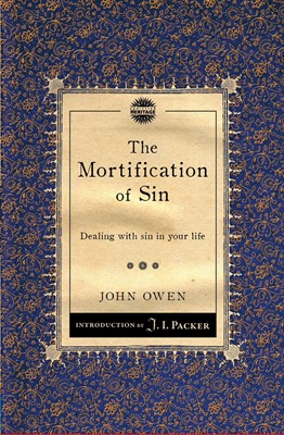 The Mortification of Sin (Paperback)