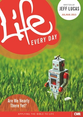 Life Every Day - July/August 2013 (Paperback)