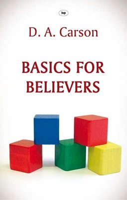 Basics For Believers (Paperback)