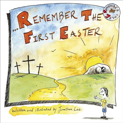 Remember the First Easter (Paperback)