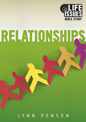 Relationships - Life Issues Bible Study (Paperback)