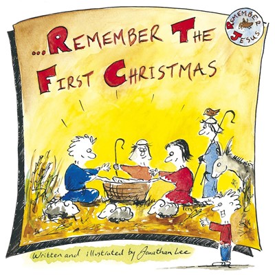 Remember the First Christmas (Paperback)
