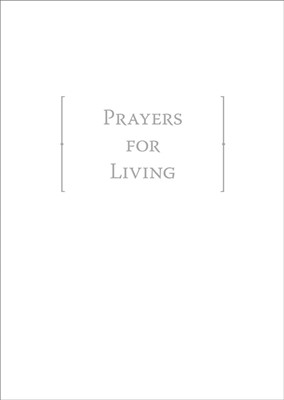 Prayers for Living (Leather Binding)