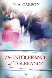 The Intolerance Of Tolerance (Paperback)