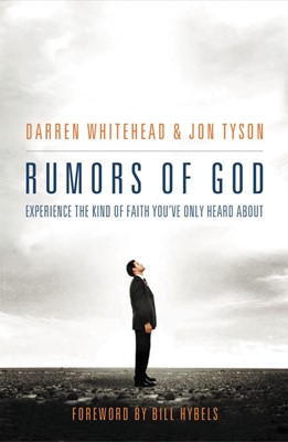 Rumors Of God (Paperback)