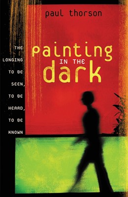 Painting in the Dark (Paperback)