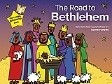The Road to Bethlehem (Paperback)