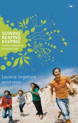 Sowing, Reaping, Keeping (Paperback)