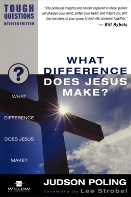 What Difference Does Jesus Make? (Paperback)