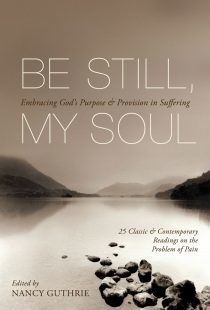 Be Still, My Soul (Paperback)