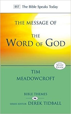 The BST Message of the Word of God (Paperback)