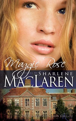 Maggie Rose (Daughters Of Jacob Kane V2) (Paperback)