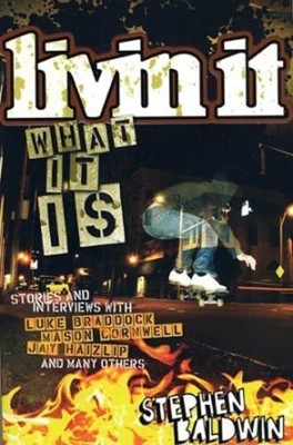 Livin It: What It Is (Paperback)