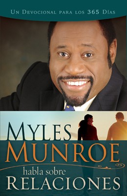 Myles Munroe Habla Sobre Relaciones (Paperback)