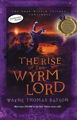 The Rise of the Wyrm Lord (Paperback)