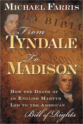 From Tyndale To Madison (Hard Cover)