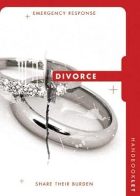 Emergency Response Handbook To Divorce [Pack Of 10] (Booklet)