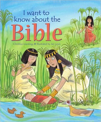 I Want To Know About The Bible (Hard Cover)