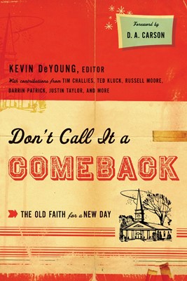 Don't Call It A Comeback (Paperback)