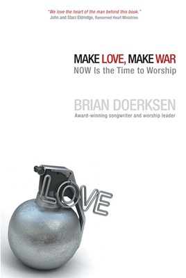 Make Love, Make War (Paperback)