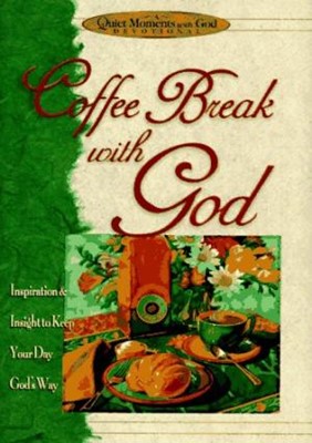 Coffee Break With God (Hard Cover)