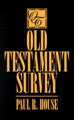 Old Testament Survey (Hard Cover)