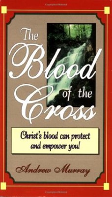 Blood Of The Cross (Mass Market)