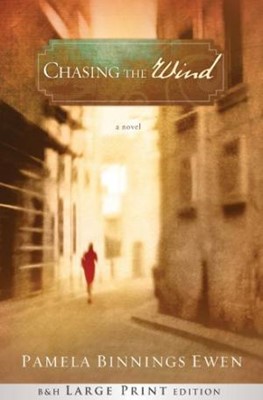Chasing The Wind (Large Print Trade Paper) (Paperback)