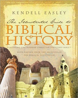 Holman Illustrated Guide To Biblical History (Hard Cover)