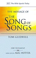 The BST Message of the Song of Songs (Paperback)