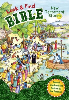 Look And Find Bible: New Testament Stories (Hard Cover)