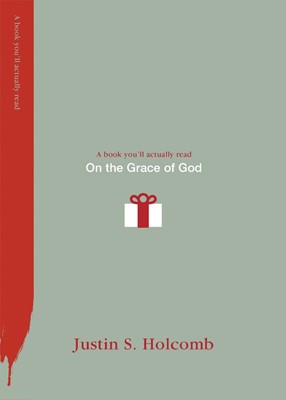 On The Grace Of God (Paperback)