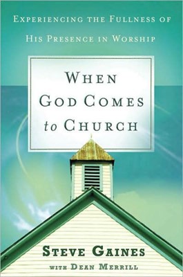 When God Comes To Church (Hard Cover)