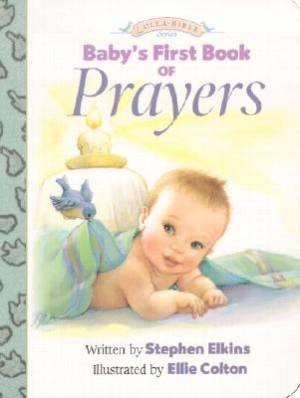 Baby's First Book Of Prayers (Hard Cover)