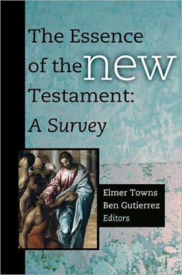 The Essence Of The New Testament (Hard Cover)