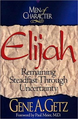 Men Of Character: Elijah (Paperback)