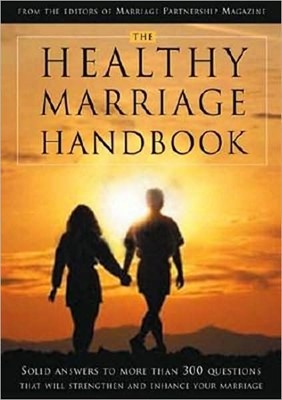 The Healthy Marriage Handbook (Paperback)