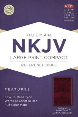 NKJV Large Print Compact Reference Bible, Burgundy (Imitation Leather)