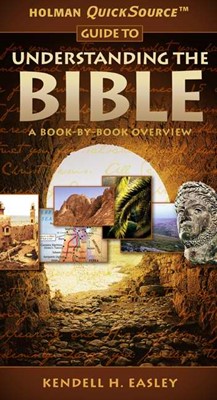 Holman Quicksource Guide To Understanding The Bible (Paperback)